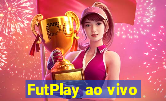 FutPlay ao vivo